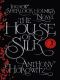 [Sherlock Holmes - Anthony Horowitz 01] • The House of Silk · the New Sherlock Holmes Novel